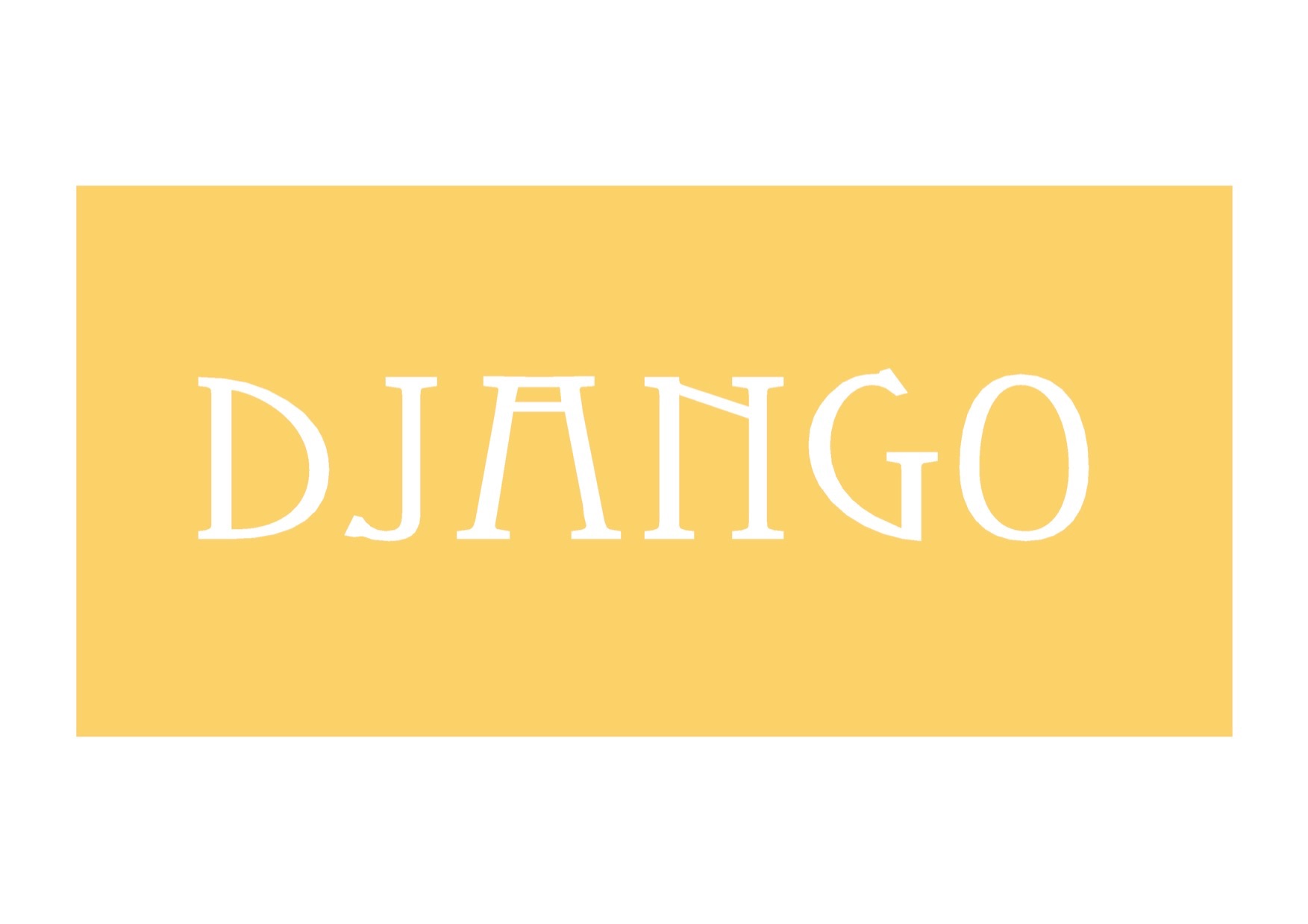 DJANGO