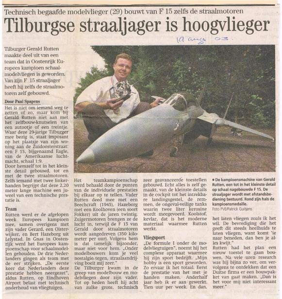 Gerald Rutten ook uit Tilburg  
  hier is niets teveel geschreven,klasse !